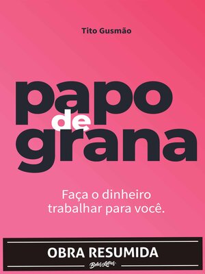 cover image of Papo de grana (resumo)
